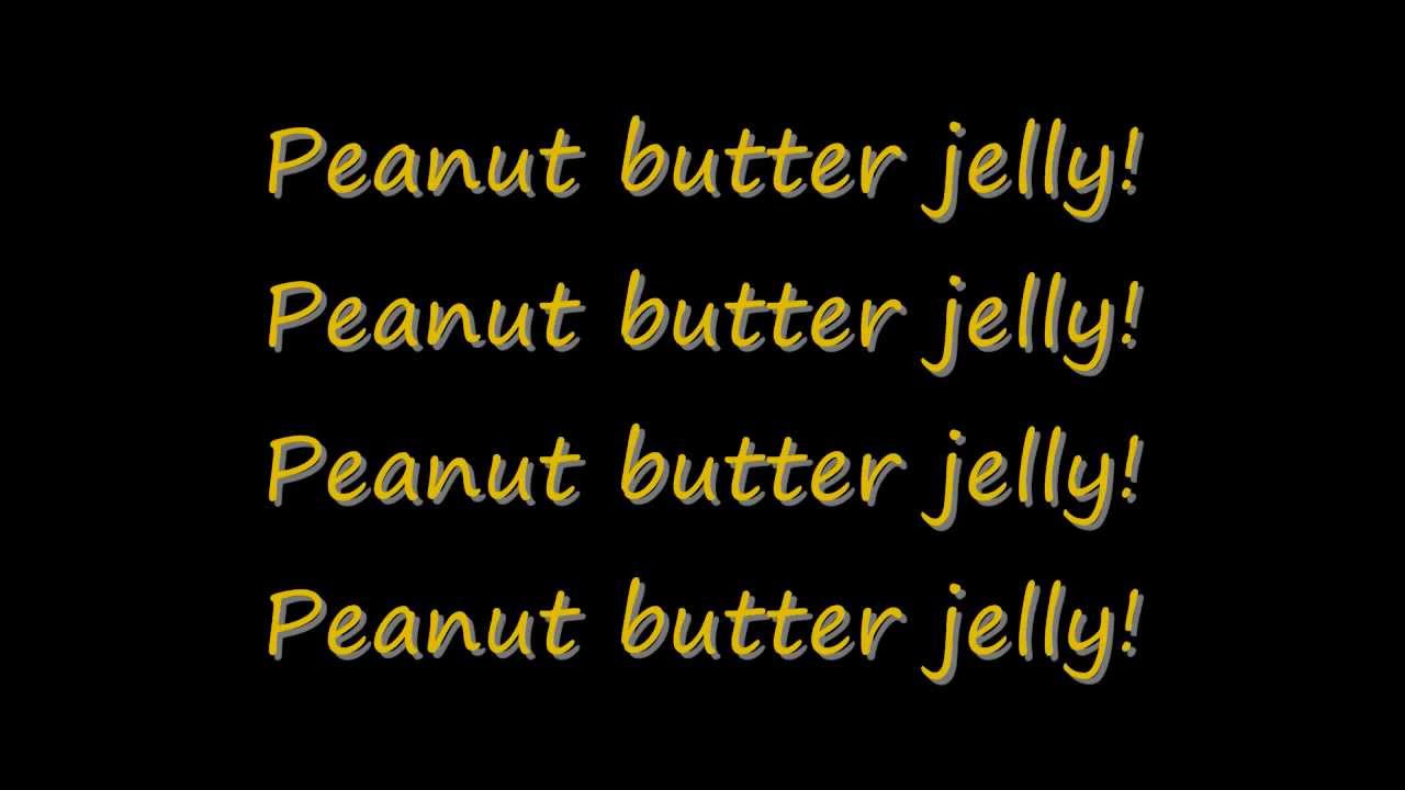 Peanut Butter Jelly Time Download